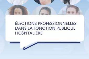 Elections professionnelles dans la fonction publique hospitalière