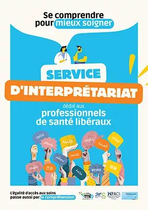 Se comprendre pour mieux soigner. Service d'interprétariat dédié aux professionnels de santé libéraux