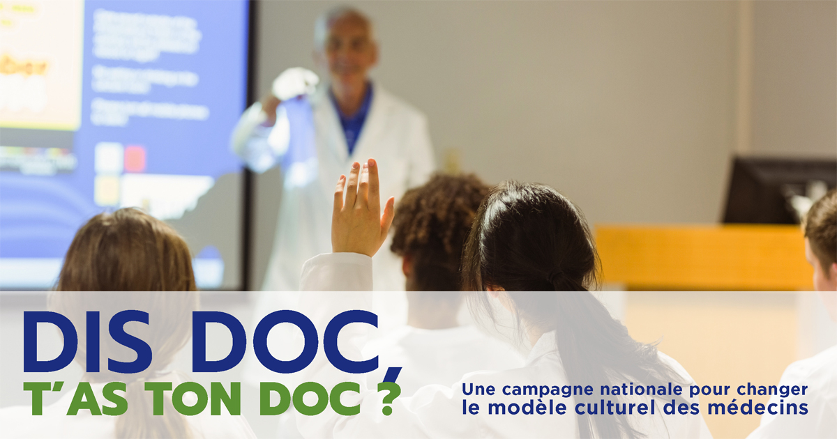 Campagne "dis doc, t'as ton doc ?"