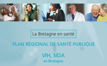 Les Rapports de l'ARS - Plan régional de santé publique VIH, SIDA en Bretagne
