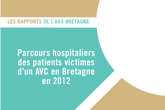 Les Rapports de l'ARS - Parcours hospitaliers des patients victimes d’un AVC