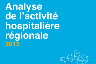 Analyse comparative de l’activité hospitalière 2013 entre les régions