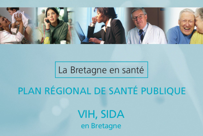 Les Rapports de l'ARS - Plan régional de santé publique VIH, SIDA en Bretagne