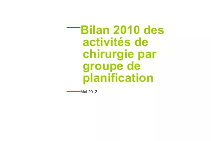Les Rapports de l'ARS - Bilan 2010 des activités de chirurgie