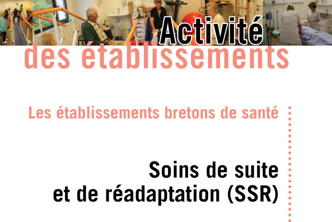 Bilan 2014 - Soins de Suite et de Réadaptation (SSR)