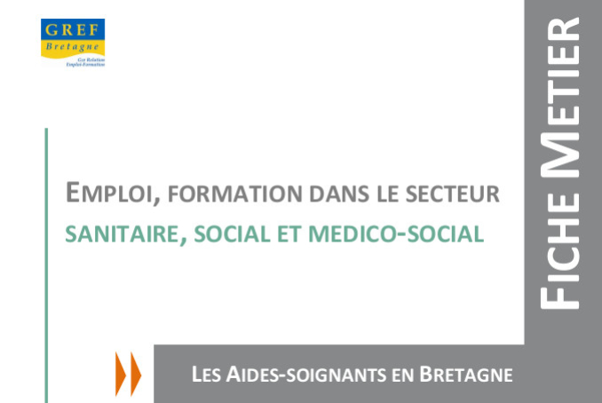 Les aides soignants en Bretagne -Fiche métiers