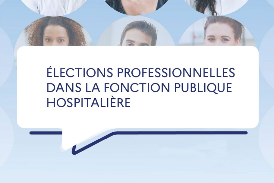 Elections professionnelles dans la Fonction Publique Hospitalière 2026
