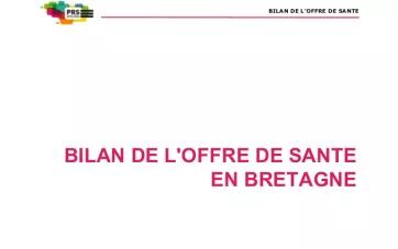 Diagnostic PRS - 2018-2022 - Analyse de l'offre en santé en Bretagne