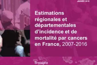 Estimations d’incidence et de mortalitépar cancers en Bretagne 2016