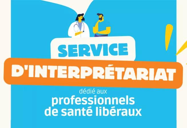 Service d'interprétariat dédié aux professionnels de santé libéraux