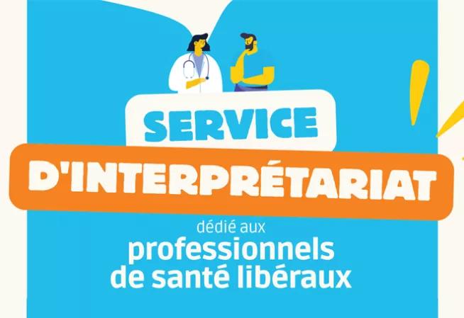 Service d'interprétariat dédié aux professionnels de santé libéraux