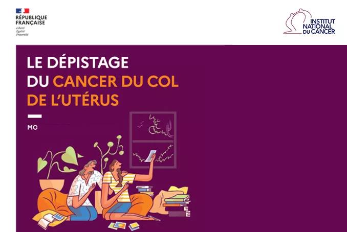 Le dépistage du cancer du col de l'utérus