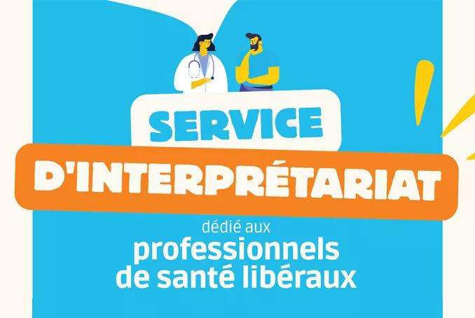 Service d'interprétariat dédié aux professionnels de santé libéraux